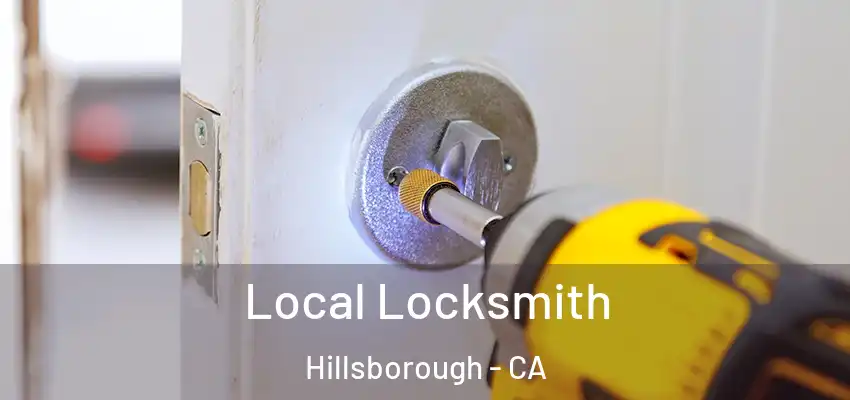  Local Locksmith Hillsborough - CA